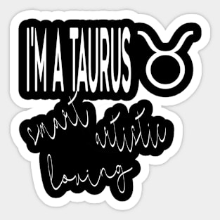 I'm a TAURUS Sticker